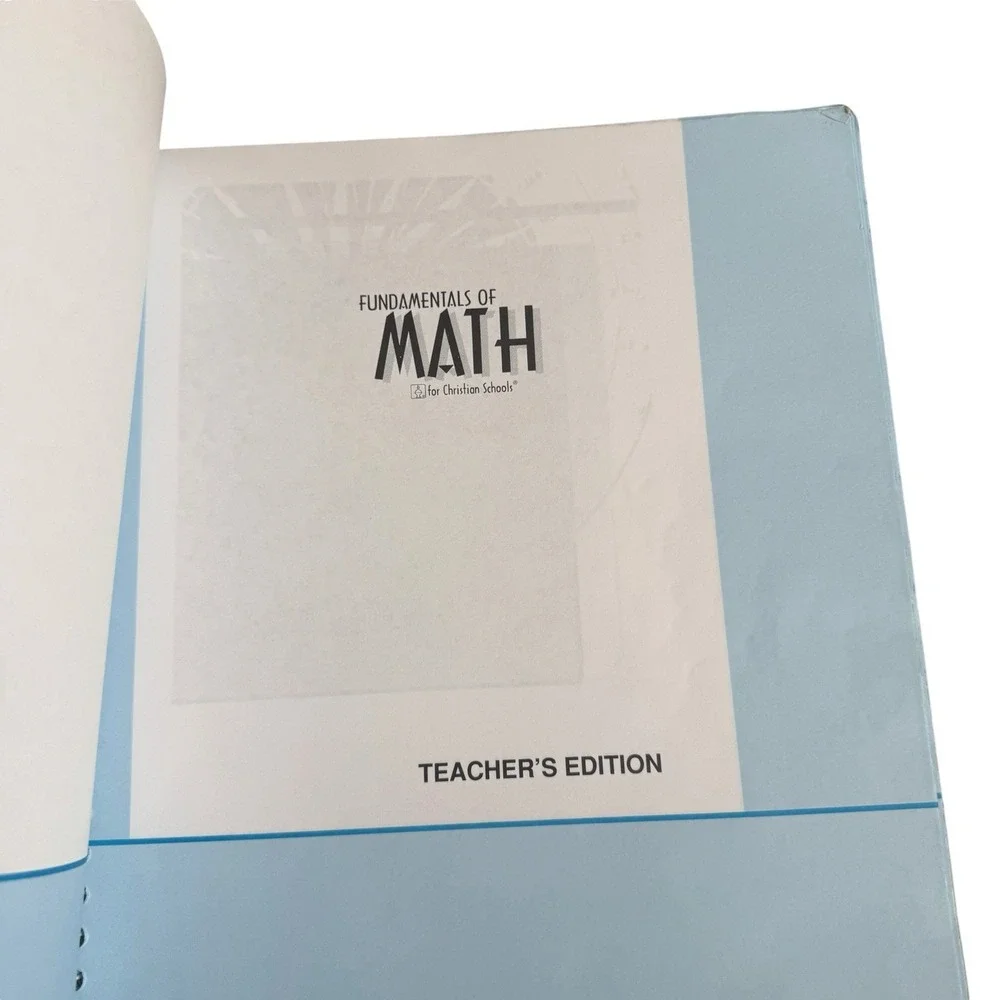 Fundamentals of Math For Christian Schools Teacher's Edition 1 & 2